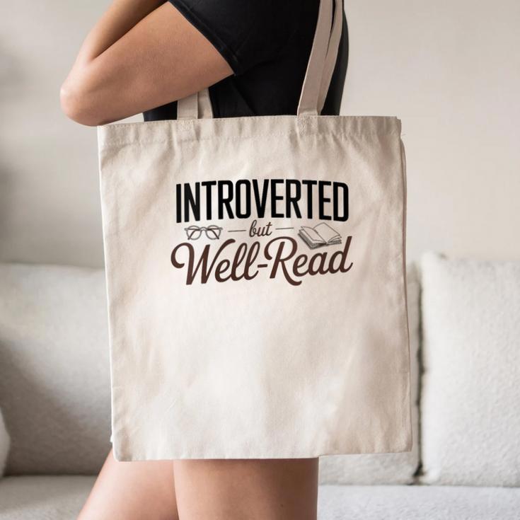 Introverted But Well-Read Book Lover Canvas Tote Bag Introverted But Well-Read Book Lover Canvas Tote Bag