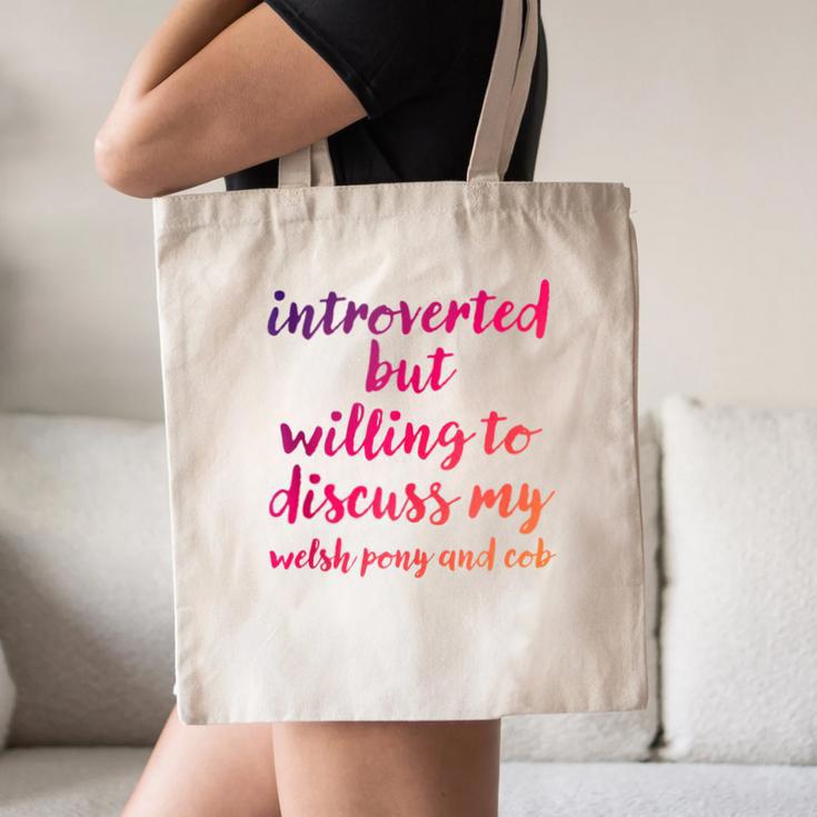 Introverted Willing To Discuss Welsh Pony And Cob Introvert Canvas Tote Bag Introverted Willing To Discuss Welsh Pony And Cob Introvert Canvas Tote Bag