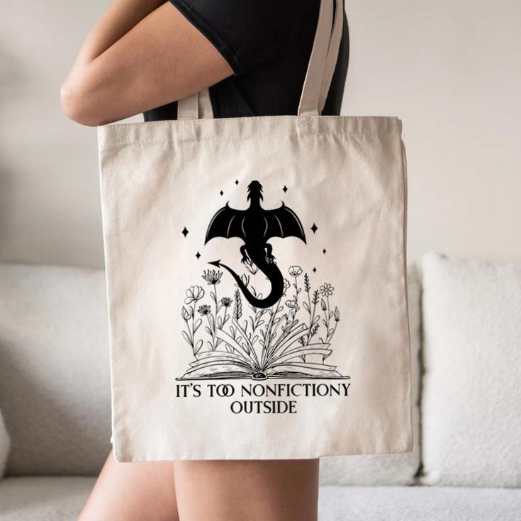 It's Too Nonfictiony Outside Book Dragon Reading Fantasy Era Premium Tri-Blend Canvas Tote Bag It's Too Nonfictiony Outside Book Dragon Reading Fantasy Era Premium Tri-Blend Canvas Tote Bag