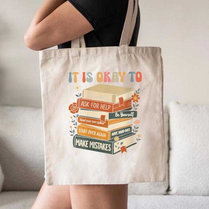 Its Okay Not To Be Okay Mental Health Awareness Floral Books Canvas Tote Bag