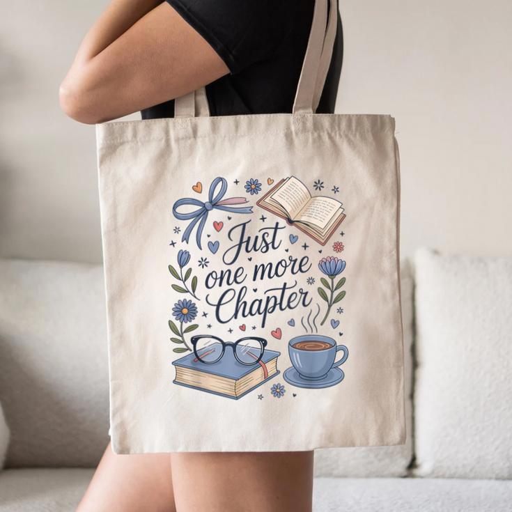 Just One More Chapter Book Lover Reading Quote Canvas Tote Bag Just One More Chapter Book Lover Reading Quote Canvas Tote Bag