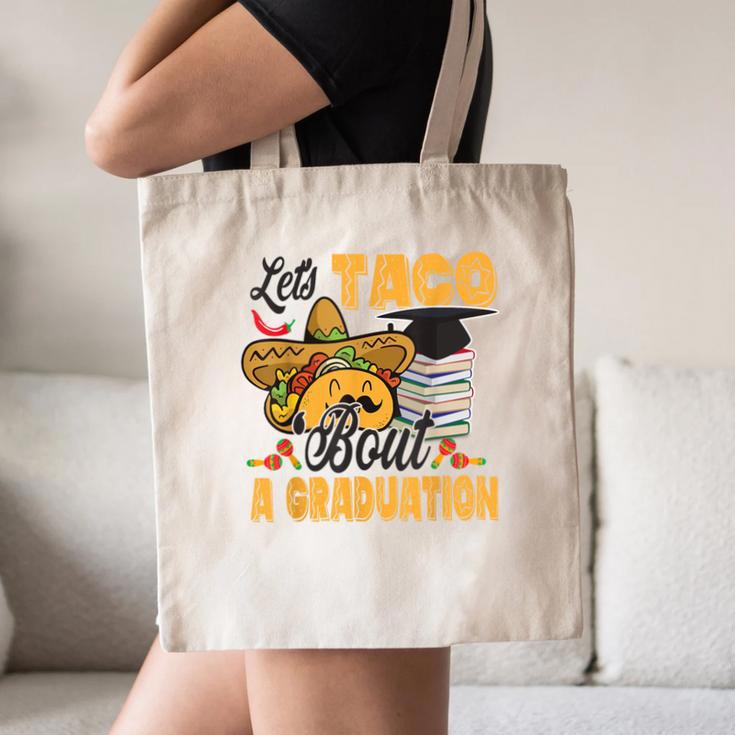 Let's Taco Bout A Graduation Graduation Party Canvas Tote Bag
