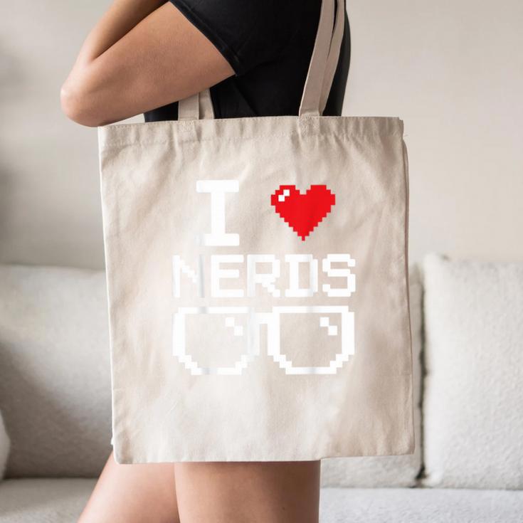 I Love Nerds I Heart Nerds For Science Book Knowledge Geeks Canvas Tote Bag