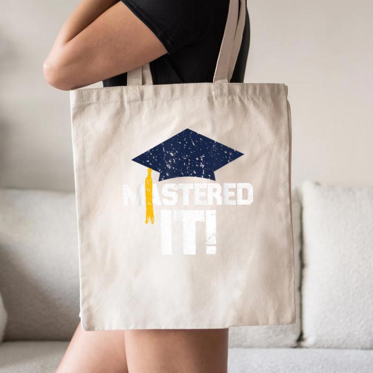 Mastered ItShirt Graduation Men Graduate Canvas Tote Bag