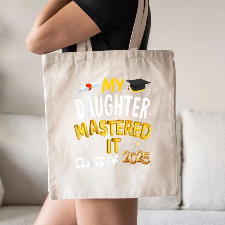 Masters Graduation My Daughter Mastered It Class Of 2025 Canvas Tote Bag