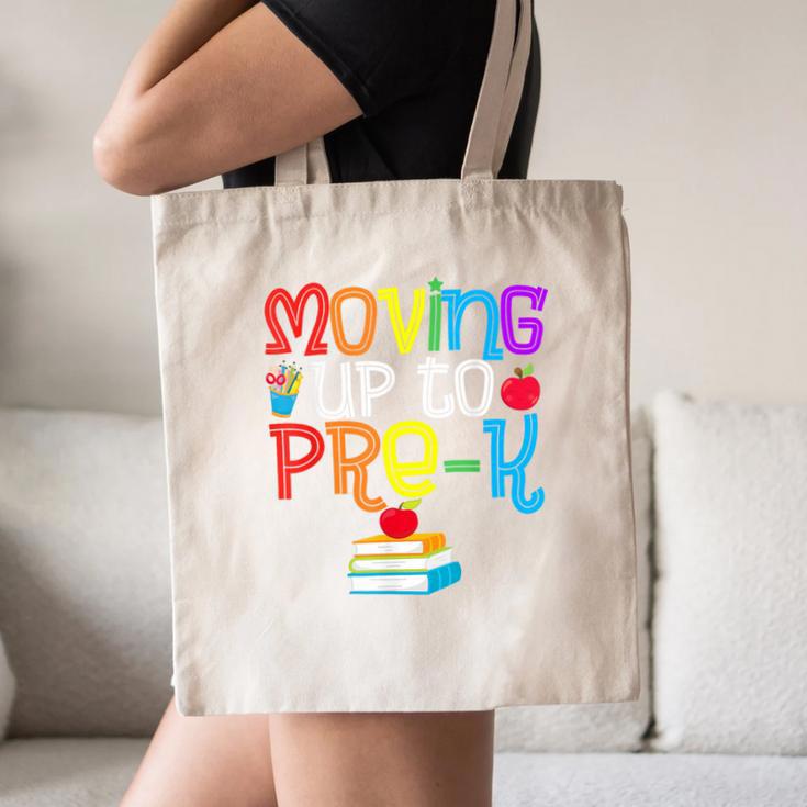 Moving Up To Pre-K Teacher Student Kid Graduation T-Shirt Canvas Tote Bag