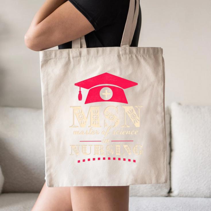 Msn Master Of Science In Nursing College Graduation Premium Tri-Blend Canvas Tote Bag