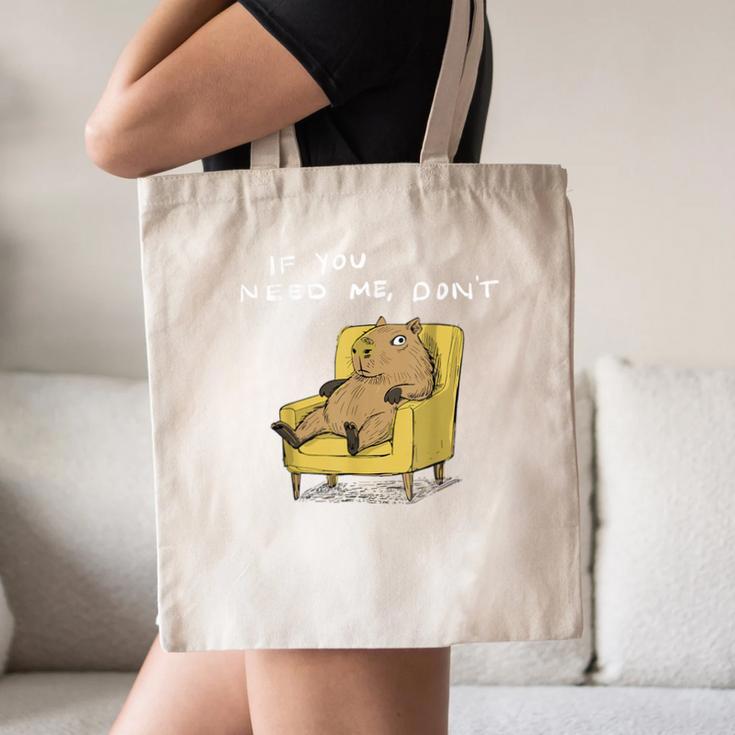If You Need Me Don’t Introvert Capybara Sarcastic Canvas Tote Bag If You Need Me Don’t Introvert Capybara Sarcastic Canvas Tote Bag