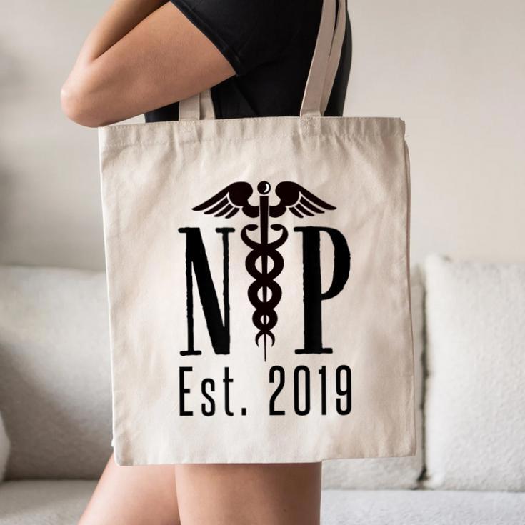 Nurse Practitioner Graduation NP Est 2019 Shirt Canvas Tote Bag