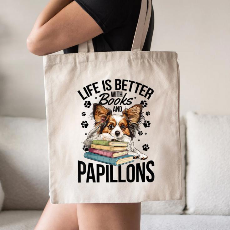 Papillon Dog Breed Life Is Better With Books And Papillons Canvas Tote Bag Papillon Dog Breed Life Is Better With Books And Papillons Canvas Tote Bag