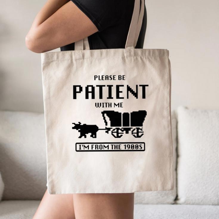 Be Patient With Me I'm From The 1900s Premium Tri-Blend Canvas Tote Bag Be Patient With Me I'm From The 1900s Premium Tri-Blend Canvas Tote Bag