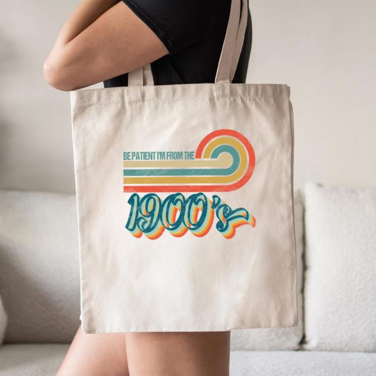 BE PATIENT I'M FROM THE 1900s RETRO SUNSET VINTAGE 90s Canvas Tote Bag