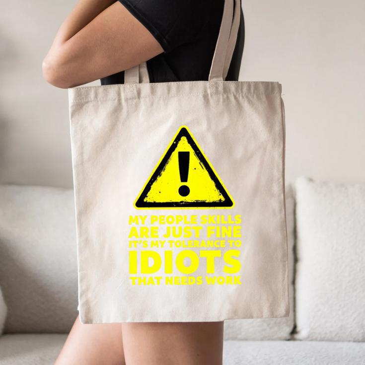 My People Skills Are Just Fine Sarcastic Introvert Premium Tri-Blend Canvas Tote Bag My People Skills Are Just Fine Sarcastic Introvert Premium Tri-Blend Canvas Tote Bag