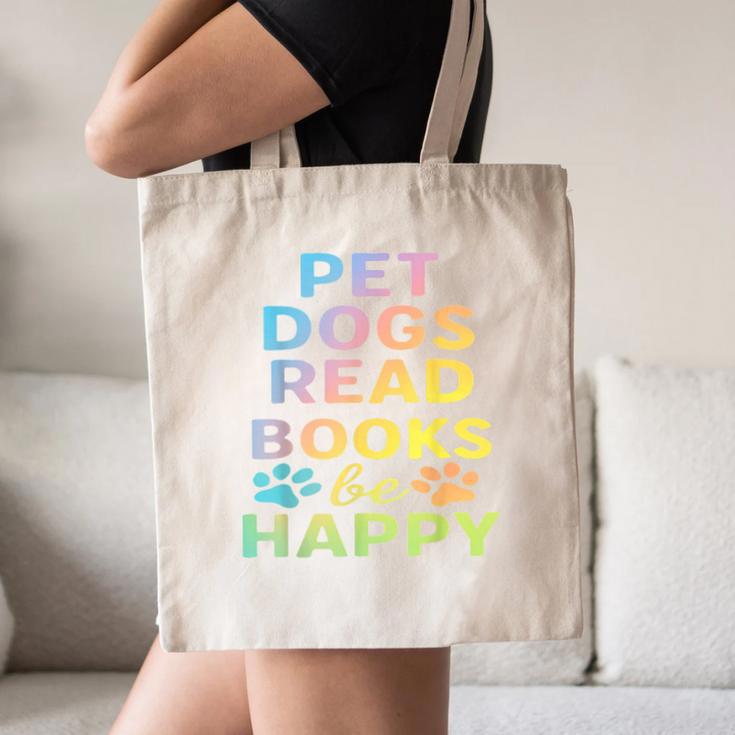 Pet Dogs Read Books Be Happy Dog Lover Canvas Tote Bag
