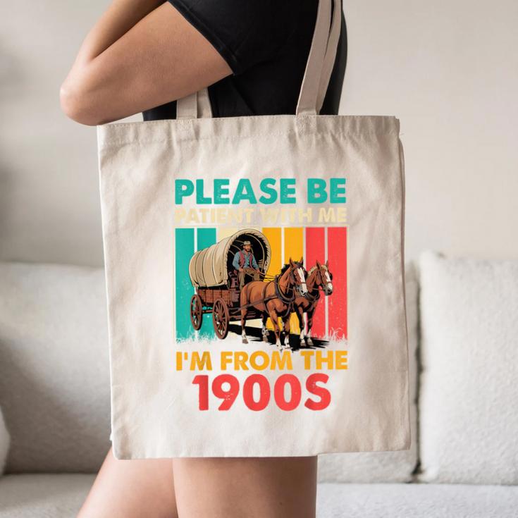 Please Be Patient I'm From The 1900s Dad Fathers Day Canvas Tote Bag