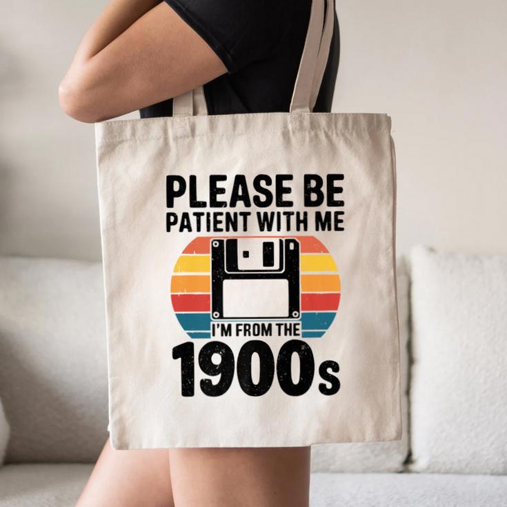 Please Be Patient With Me I'm From The 1900s Floppy Disk Premium Canvas Tote Bag