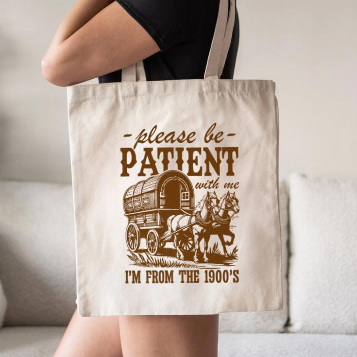 Please Be Patient With Me I'm From The 1900s Grandpa Premium Canvas Tote Bag