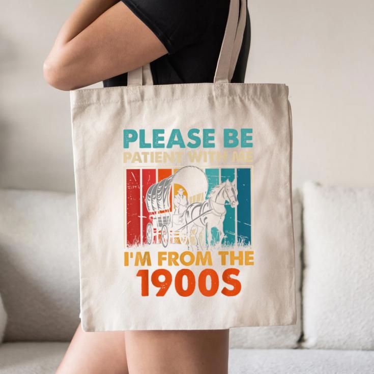 Please Be Patient With Me I'm From The 1900s Vintage Dad Canvas Tote Bag