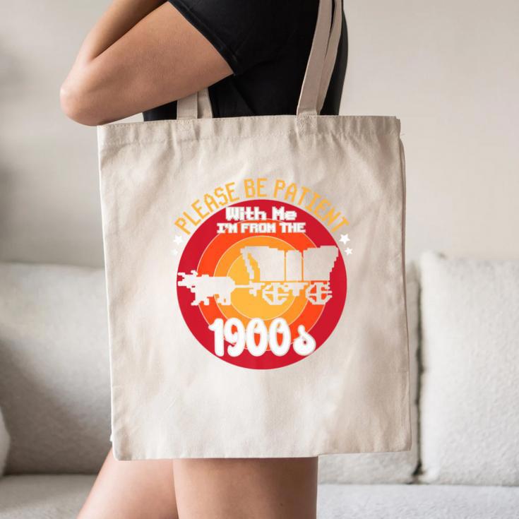 Please Be Patient With Me I'm From The 1900s Vintage Meme Premium Canvas Tote Bag Please Be Patient With Me I'm From The 1900s Vintage Meme Premium Canvas Tote Bag