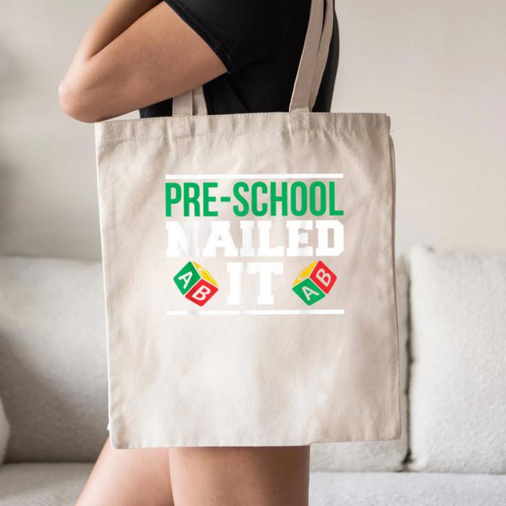 Pre-School Nailed It Shirt GraduationShirt Canvas Tote Bag