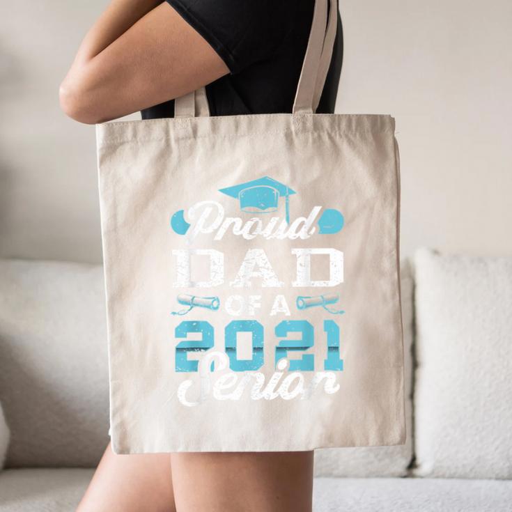 Proud Dad Of a Class Of 2021 Senior Graduate Graduation Canvas Tote Bag