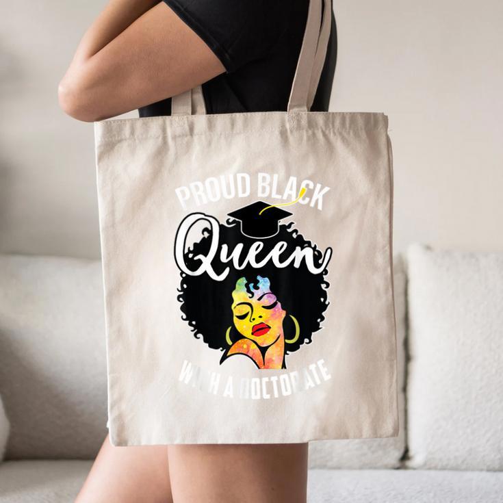 Proud Queen PhD Doctorate Degree Graduation Woman Girl Canvas Tote Bag