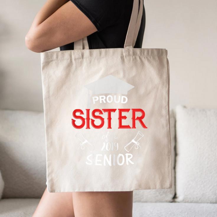 Proud Sister Of a 2019 Senior Graduation Family Canvas Tote Bag