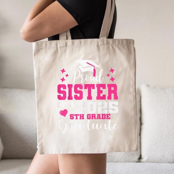 Proud Sister Of 5th Grade Graduate 2025 Family Graduation Canvas Tote Bag