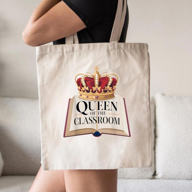 Queen Of The Classroom Appreciation Royal Crown Book Canvas Tote Bag