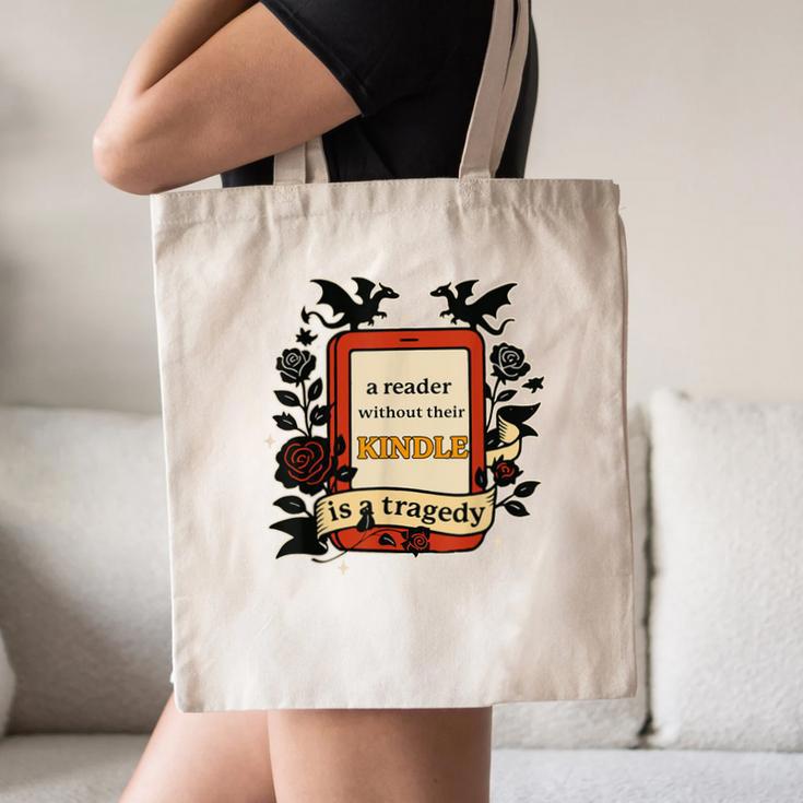 A Reader Without Their Book Is A Tragedy Dragon Rider Quote Canvas Tote Bag