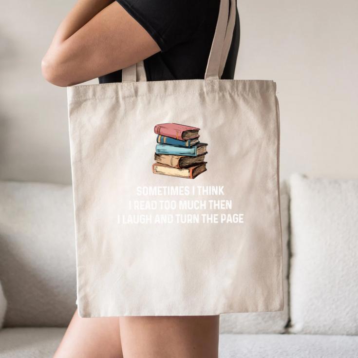 Retro Sometimes I Think I Read Too Much For Book Lover Canvas Tote Bag