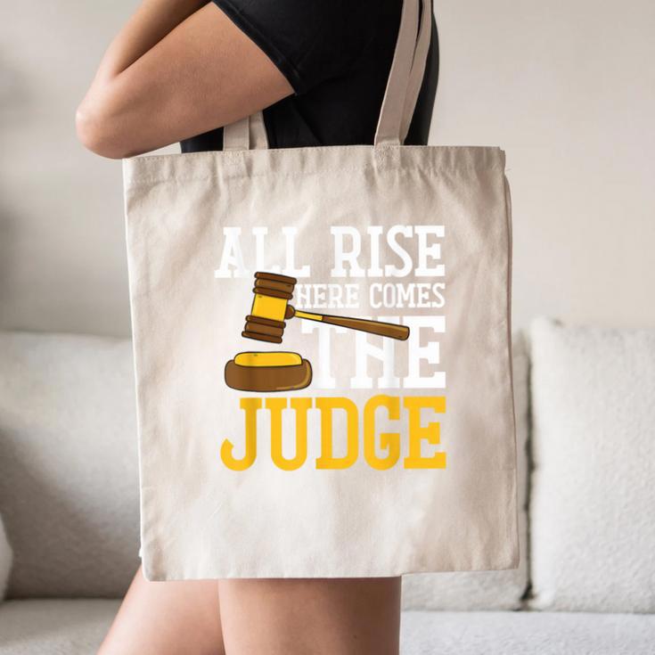 All Rise Here Comes The Judge Lawyer Graduation Quote Canvas Tote Bag