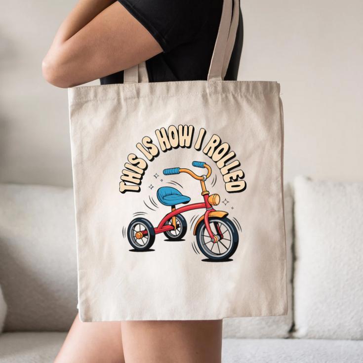This How I Rolled Retro Tricycle 80s 90s Kid Nostalgia Premium Tri-Blend Canvas Tote Bag