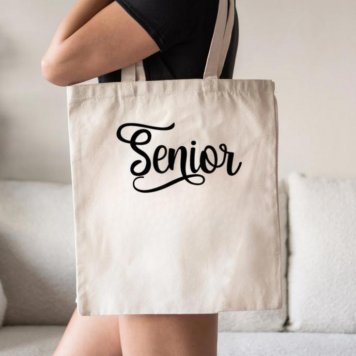 That Says Senior Cursive Script Graduation Canvas Tote Bag