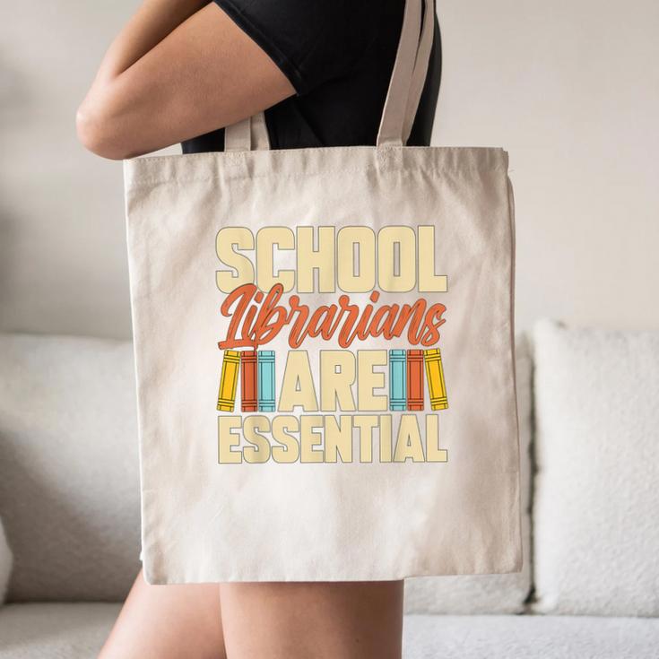 School Librarians Are Essential Library Book Lover Librarian Canvas Tote Bag
