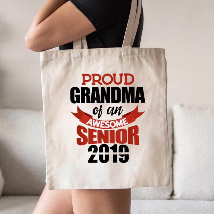 Senior Class Of 2019 Tshirt Graduation Awesome Grandma Canvas Tote Bag
