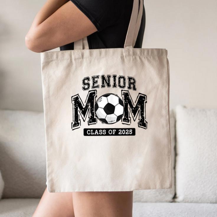Senior Mom 2025 Soccer Mom Class Of 2025 Graduation Canvas Tote Bag