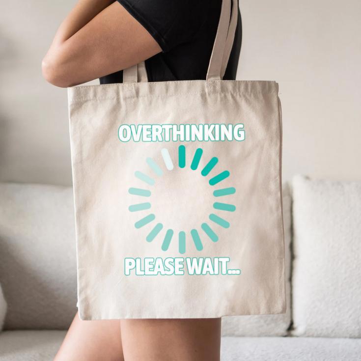 Social Introvert's Overthinking Please Wait Awkward Humor Canvas Tote Bag Social Introvert's Overthinking Please Wait Awkward Humor Canvas Tote Bag