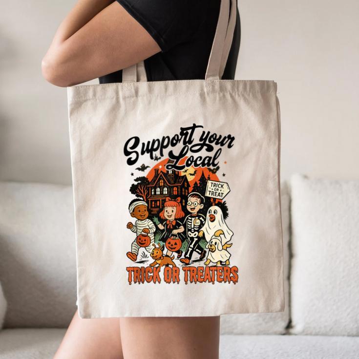 Support Your Local Trick Or Treaters Retro Spooky Nostalgia Canvas Tote Bag Support Your Local Trick Or Treaters Retro Spooky Nostalgia Canvas Tote Bag