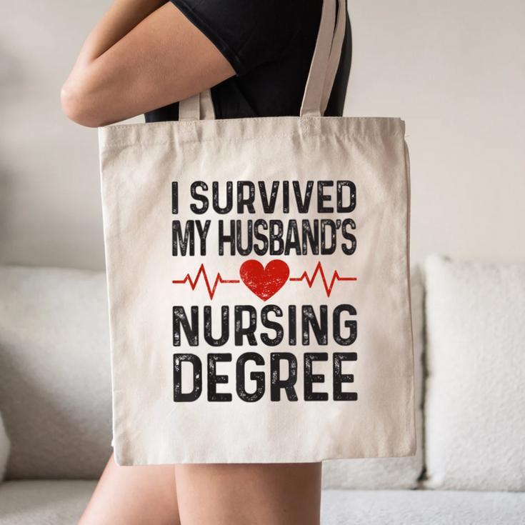 I Survived My Husband's Nursing Degree School Graduation Canvas Tote Bag