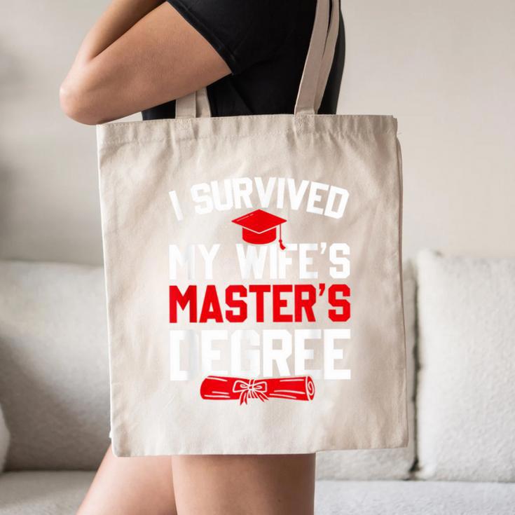 I Survived My Wife's Master's Degree Graduation Canvas Tote Bag