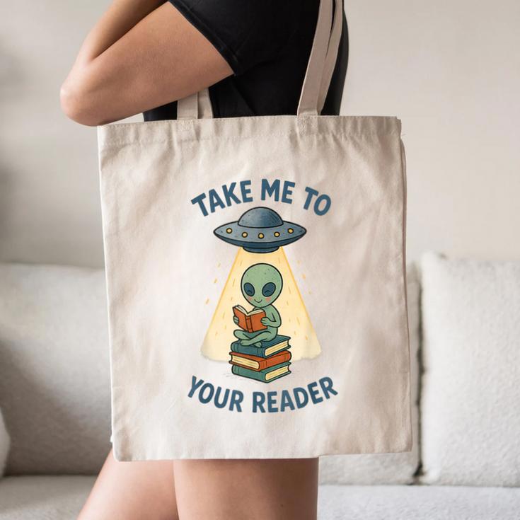 Teacher Alien Books UFO Reading Take Me To Your Reader Canvas Tote Bag