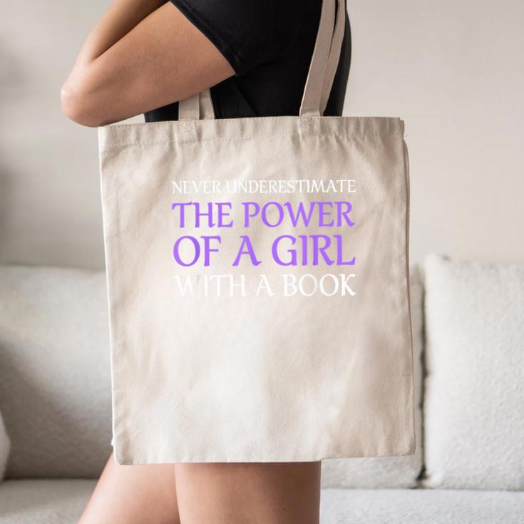 Never Underestimate Girl With A Book Women Inspiration Quote Canvas Tote Bag