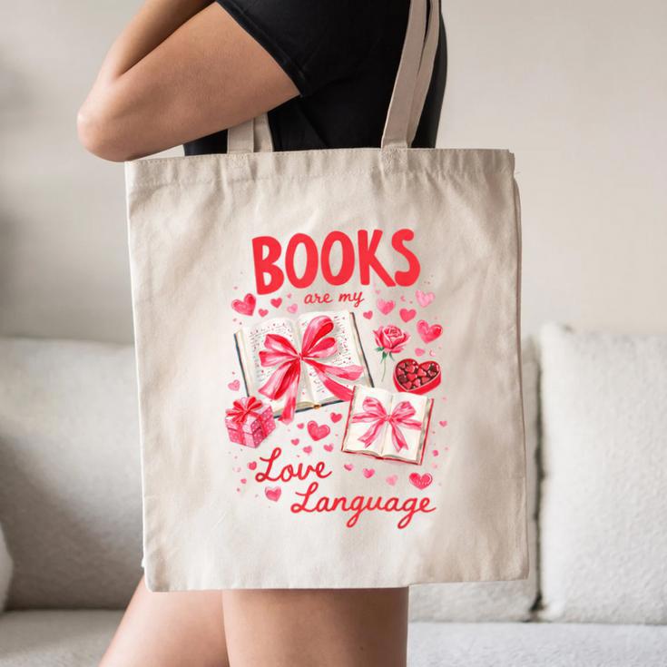 Valentines Book Lover Romance Books Are My Love Language Canvas Tote Bag