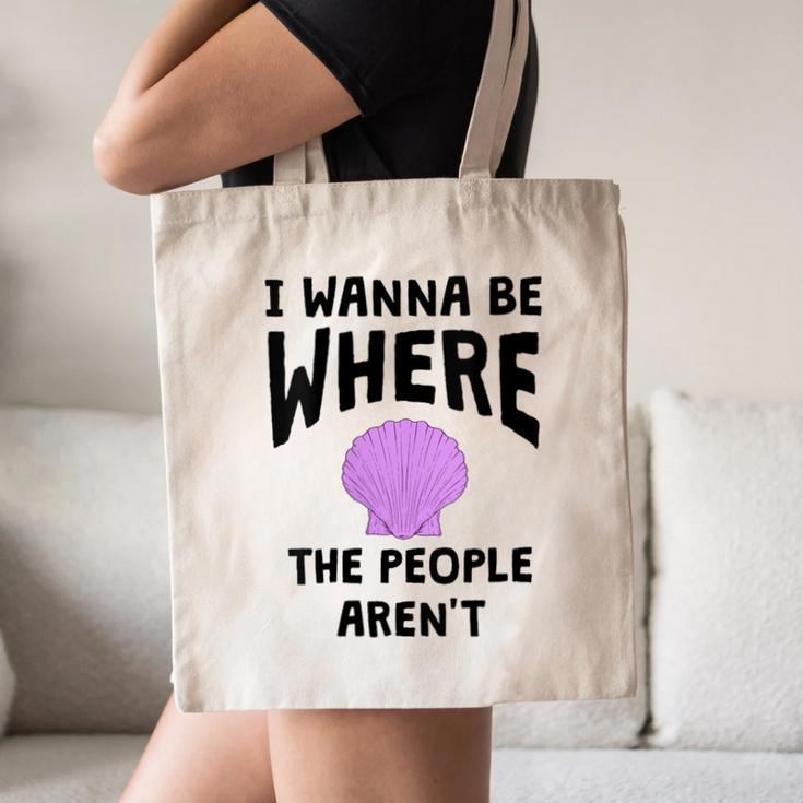 I Wanna Be Where The People Aren't Introvert Canvas Tote Bag I Wanna Be Where The People Aren't Introvert Canvas Tote Bag