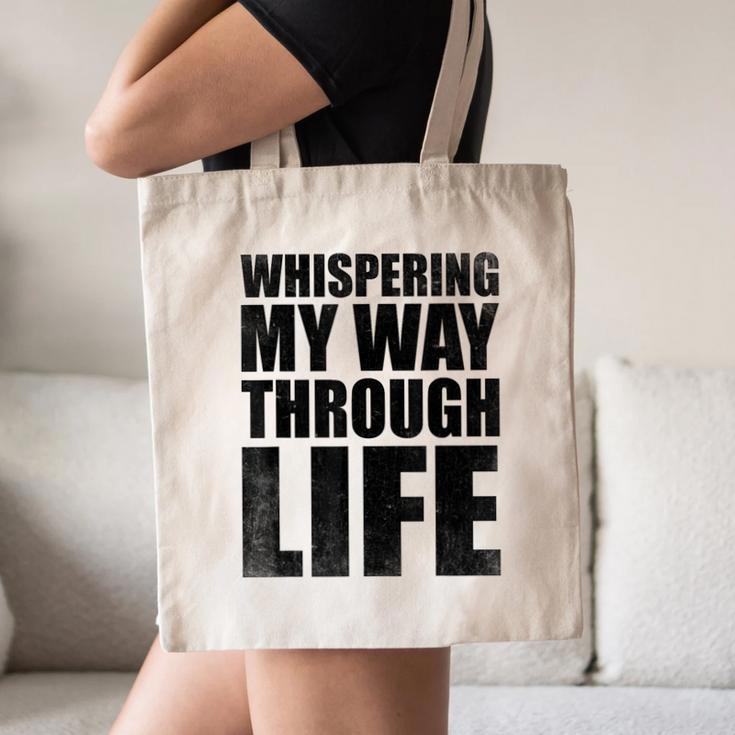 Whispering My Way Through Life Sayings For Introverts Canvas Tote Bag Whispering My Way Through Life Sayings For Introverts Canvas Tote Bag