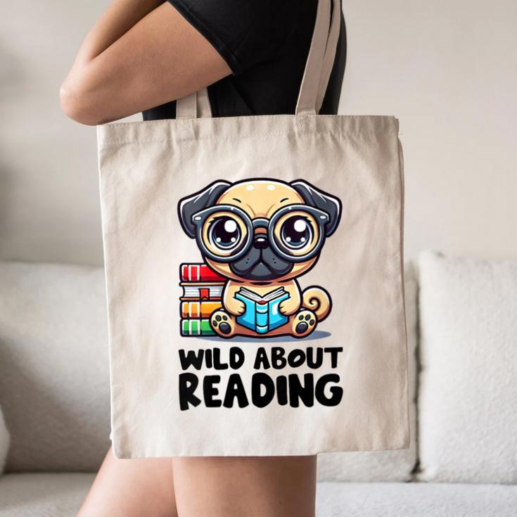Wild About Reading Book Lover Pug Dog Canvas Tote Bag Wild About Reading Book Lover Pug Dog Canvas Tote Bag