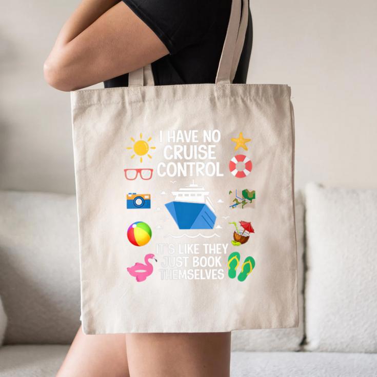 Women's I Have No Control On A Cruise They Book Themselves Cruise Canvas Tote Bag
