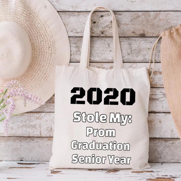 2020 Stole My Prom Graduation Senior Year Class Of 2020 Canvas Tote Bag