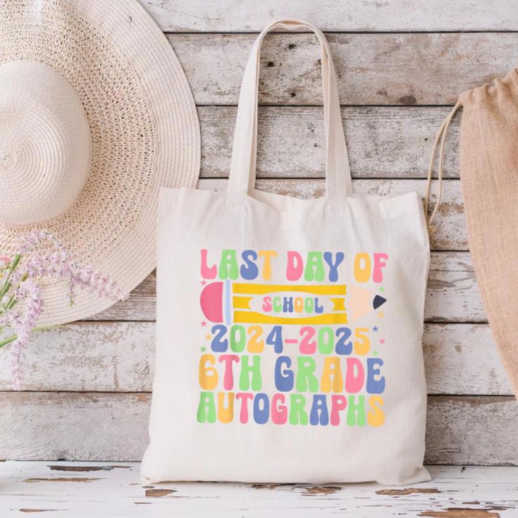 2025 Last Day Of School Autograph 6th Grade Graduation Canvas Tote Bag